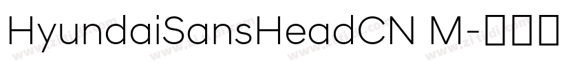 HyundaiSansHeadCN M字体转换